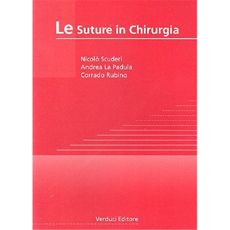 Le SUTURE IN CHIRURGIA